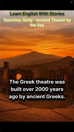 Taormina, Sicily - Ancient Theater by the Sea | Learn English with World Stories📖