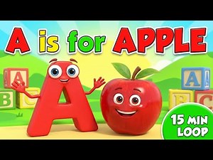 Learn ABCs Fast! 🍎 A for Apple Phonics Song | 15 Minutes Alphabet Song for Kids