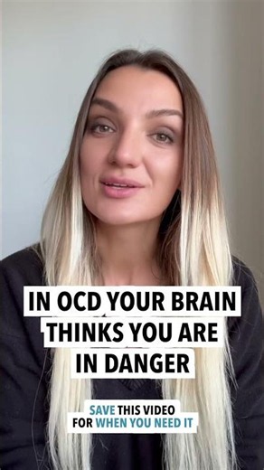 🧠 In OCD Your Brain Thinks You Are In Danger