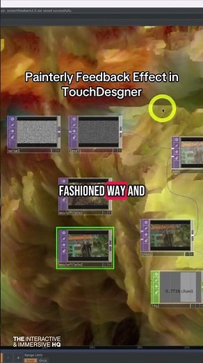 Painterly Feedback Effect in TouchDesigner