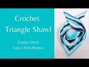 Crochet Triangle Shawl - Super Easy Beginner Shawl / Granny Stitch