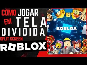 Roblox-COMO JOGAR EM TELA DIVIDIDA, HOW TO PLAY SPLIT SCREEN-Guia Completo para Dominar o Metaverso