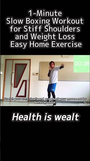 1-Minute Slow Boxing Workout for Stiff Shoulders and Weight Loss Easy Home Exercise 1st Edition