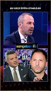 Reha Kapsal: Bu Gece istifa etsinler 👈 #fenerbahçe #fb #futbolanaliz #KGvFB #futbol #analiz #keşfet