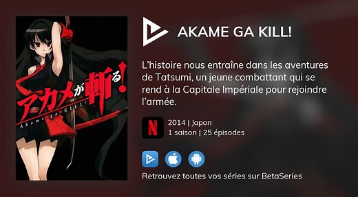 Regarder Akame ga Kill! streaming