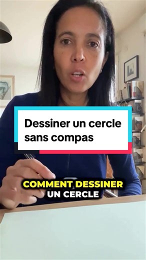 Dessiner un cercle parfait sans compas en 5 étapes