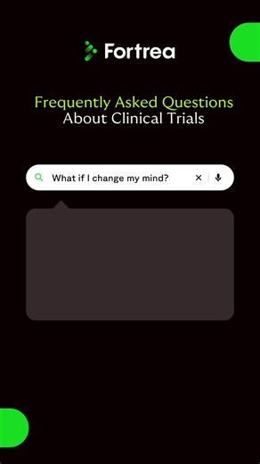 FAQ: What if I change my mind? 🤔 #FAQ #ClinicalTrials #Fortrea