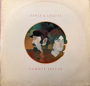 Seals & Crofts - Summer Breeze