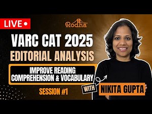 VARC CAT 2025 I Editorial Analysis by Nikita Gupta | The Guardian, The NYT, The Hindu I Session 1