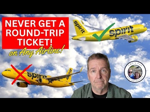 Never Buy Round Trip Tickets!