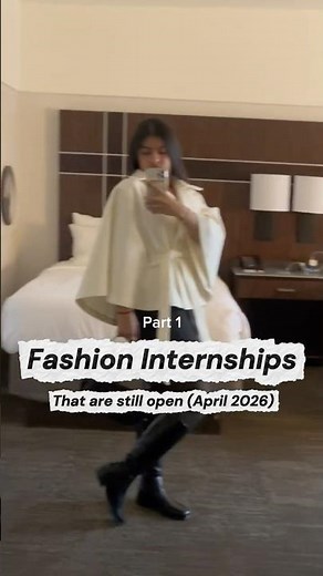 Fashion internships that you can still apply for!