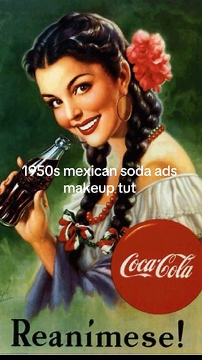 1950s Mexican Soda Ads Makeup Tutorial | Vintage Mexican Makeup