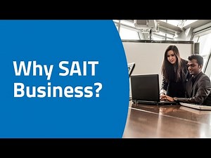 Why SAIT Business?