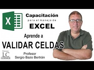 Aprende a VALIDAR CELDAS I: Opciones básicas