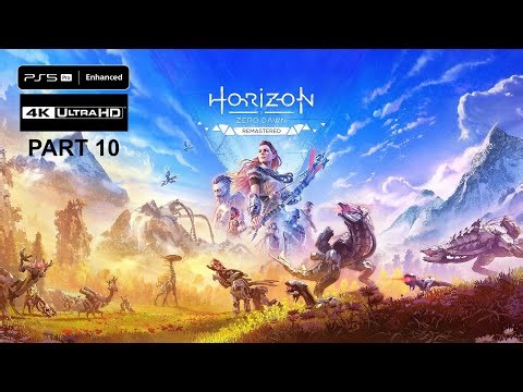 Horizon I: Zero Dawn Remastered (2024) PS5 Pro - Part 10 | 4K 60FPS Ray Tracing | No Commentary