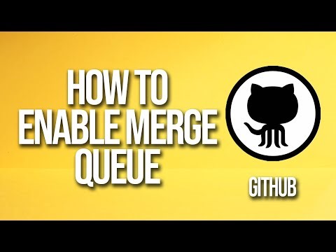 How To Enable Merge Queue GitHub Tutorial