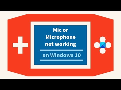 Microphone not working on Windows 11/10
