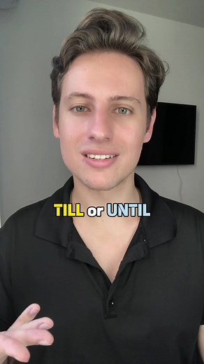 Till vs Until: Understanding the Key Differences