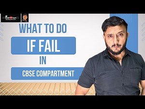 What To do If Fail In Cbse Compartment?