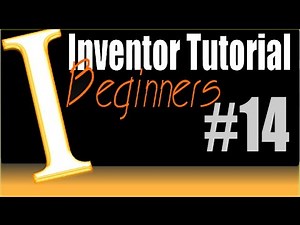 14-Inventor Beginner Tutorial: Sketch on Surfaces/Parts