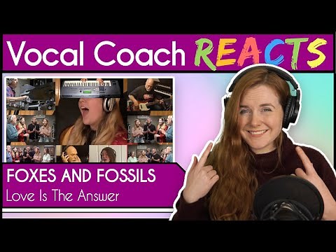 Vocal Coach reacts to Love Is The Answer (Cover) Todd Rundgren by Foxes and Fossils