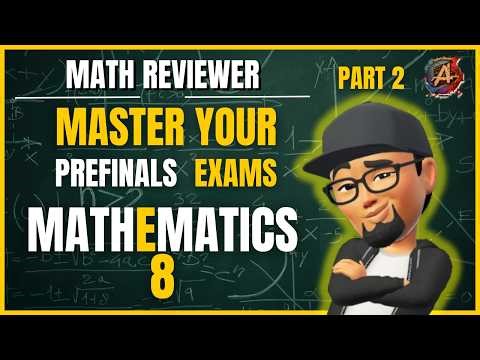 Math 8 Pre Finals Review Part 2 – Key Concepts Explained Step by Step