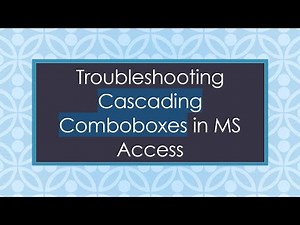 Troubleshooting Cascading Comboboxes in MS Access