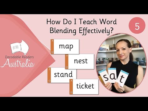 How Do I Teach Word Blending Effectively?