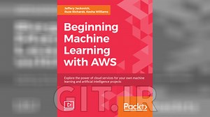 شروع یادگیری ماشینی با AWS