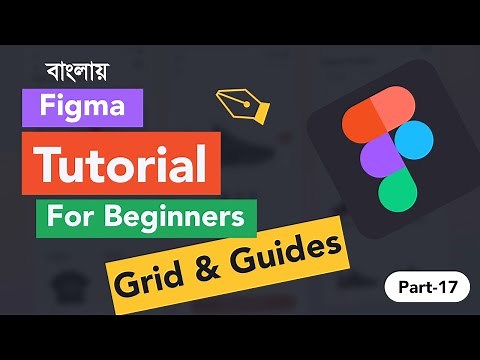 Figma Bangla Tutorial 2022 - Figma Layout Grid (Part-17)