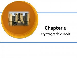 Computer Security Chapter 2 (Cryptographic Tools Part 1)