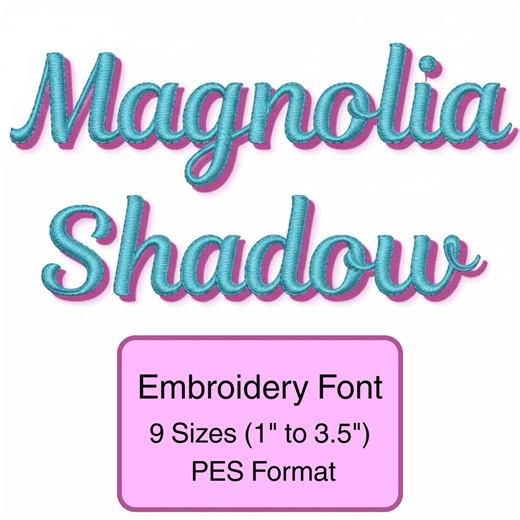 Modern Script Embroidery Font - Magnolia Shadow - Machine Embroidery Design - 9 Sizes (1" to 3.5") - Etsy