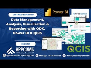 Data Management Visualization & Reporting with ODK Power BI & QGIS | Appcoms Institute