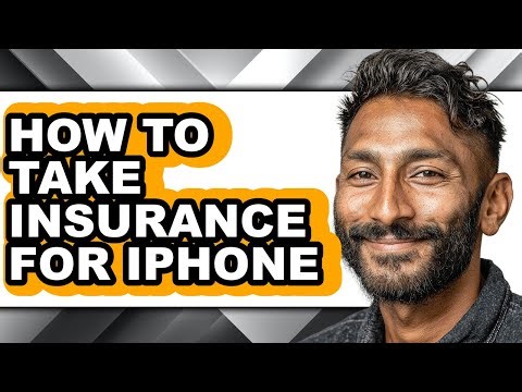 How to Take Insurance for Iphone - Step by Step