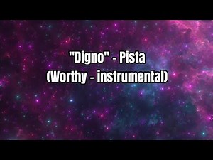 Digno/Worthy - pista/instrumental