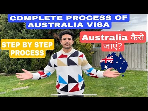 Complete Process of Australia Visa.