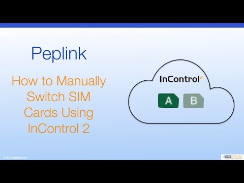 Peplink - How to Manually Switch SIM Cards using InControl 2