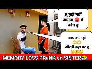 Memory Loss Prank on Sister gone funny😂😂😂 ‪@tabishsheikhvlog8991‬