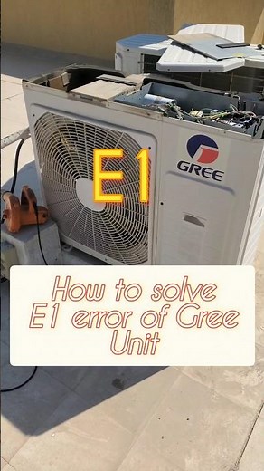 Gree Inverter Ac E1 error code kaise thik kre#gree#acshorts #hvac