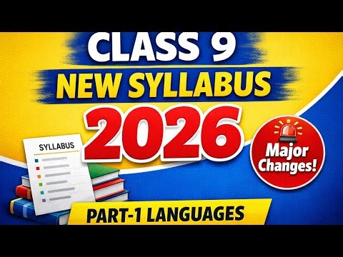 Class 9 NCERT New Syllabus 2026 | Part 1 Languages | Complete Overview | NCERT syllabus for class 9