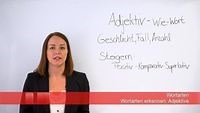 Adjektiv - Wortart: Steigerung und Beispiele