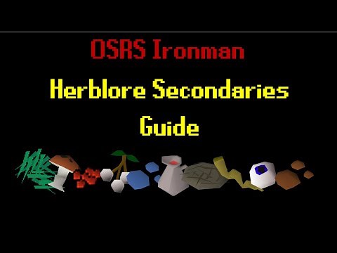 OSRS - Ironman Herblore Secondaries Guide
