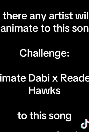 Animate Dabi x Reader x Hawks Challenge