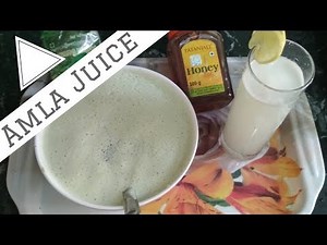 जानिए रोज़ सुबह एक गिलास अमला जूस पिने के फायदे | अमला जूस घर पर ही बनाकर 6 महीनो के लिए करे स्टोर