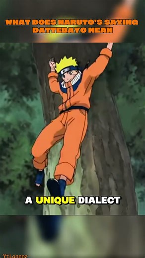 why does naruto always say dattebayo #naruto #anime #narutoshippuden