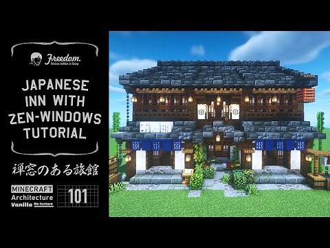 Minecraft Tutorial | A Real Architect Builds a Traditional Japanese Inn with Zen-style windows #101