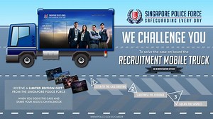 Keep your eyes peeled on the streets for our brand new Singapore Police Force’s Recruitment Mobile Truck! Come on board as an Investigation Officer and see if you have what it takes to solve the crime and identify the suspect. To stay up to date with the locations we are headed to, check out the Event’s Tab. | Singapore Police Force