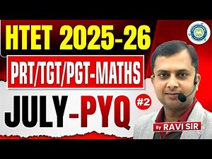 HTET 2025-26 Maths | PRT TGT PGT | July PYQ #2 | HTET Maths Previous Year Questions | By Ravi Sir
