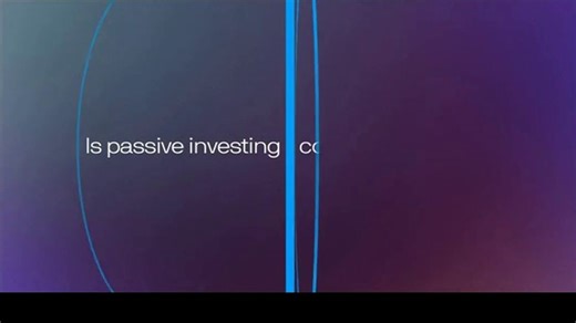 J.P. Morgan Asset Management TV Spot, 'Passive Investing'