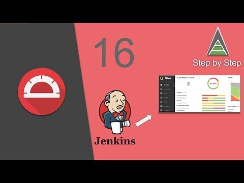 Protractor Beginner Tutorial 16 | How to generate allure reports in Jenkins